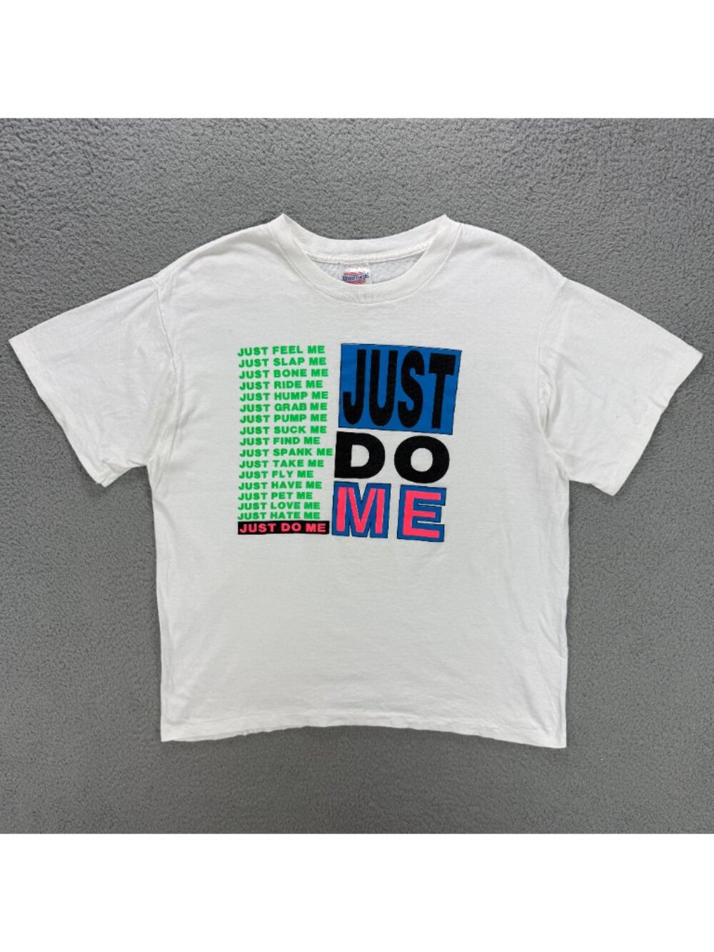 Just Do Me T Shirt Men Large Parody Humor Single Stitch Jersey Creek Vintage USA